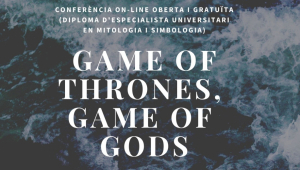 Game of thrones, game of gods, amb Isaac Llopis