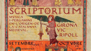 Scriptorium: música i pergamins en l'origen de la Catalunya medieval, a Girona