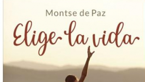 Es presenta 'Elige a vida', de Montse de Paz