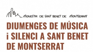 Acords de cristall a Sant Benet de Montserrat