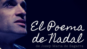 El Poema de Nadal, de Josep Maria de Sagarra, a La Garriga