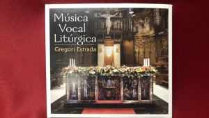 Presentació de «Música vocal litúrgica del P. Gregori Estrada»