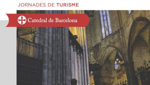Jornades de Turisme a la Catedral de Barcelona