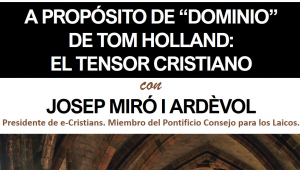 El tensor cristià, amb Josep Miró i Ardèvol