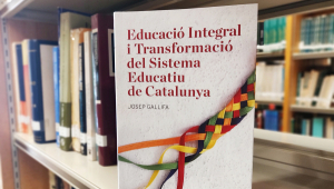 Educació Integral i Transformació del Sistema Educatiu de Catalunya 