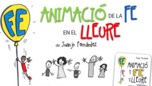 'Animació de la fe en el lleure', de Juanjo Fernández, es presenta a Tarragona