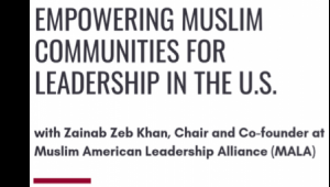Empowering Muslim Communities for Leadership in the U.S.