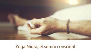 Yoga Nidra, el somni conscient