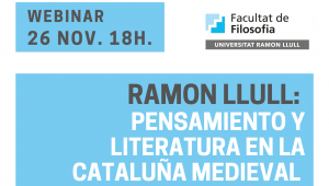 Ramon Llull: pensament i literatura a la Catalunya medieval