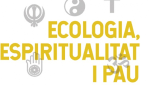 Ecologia, espiritualitat i pau
