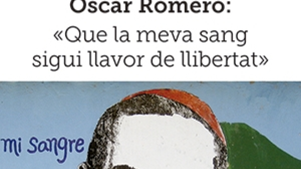 Vida del Beat Óscar Romero.
