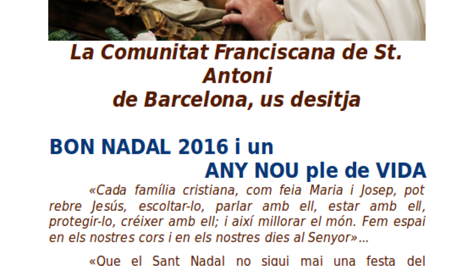Franciscans, comunitat de Sant Antoni de Barcelona.